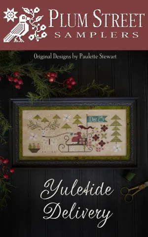 Yuletide Delivery - Plum Street Samplers - Cross Stitch Pattern